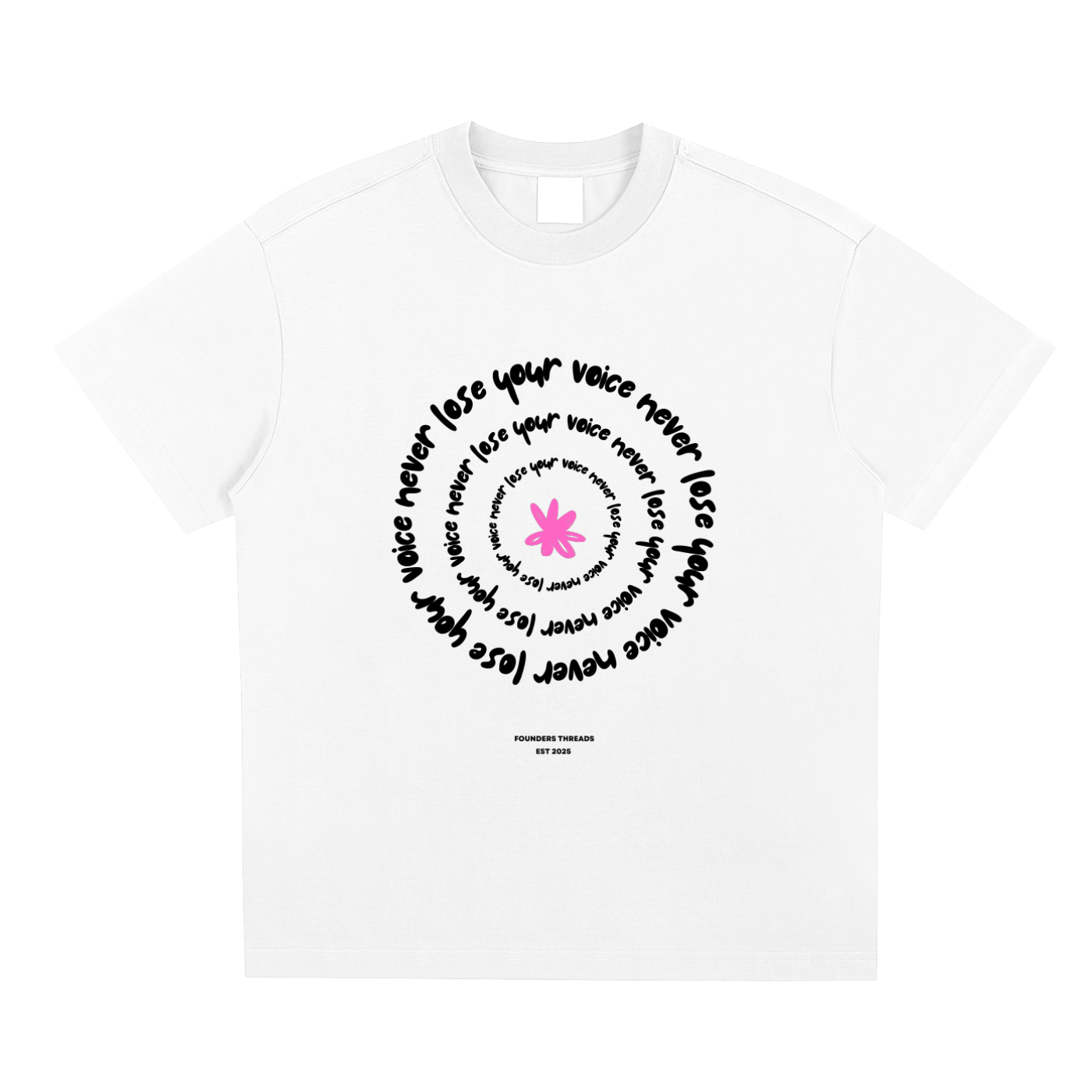 Never Lose Your Voice Tee